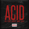 ИГА、Булат、Аммо、Вальтер、Black - Acid (Explicit)