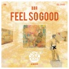 BBR - Feel So Good (Extended Mix)