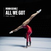 Robin Schulz、KIDDO - All We Got (feat. KIDDO)(Explicit)
