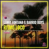 Barrio Boys、lenny fontana《Ritmo Loco》[MP3/LRC]