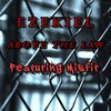 EZEKiEL、EZEKY3L、Misfit - Above The Law (Explicit)