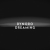 Dynoro - Dreaming