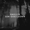 Linas Gaudutis、Gaullin - Sun Goes Down