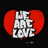 belocca《WE ARE LOVE (Radio Edit)》[MP3/LRC]