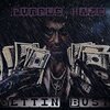Purple Haze - Gettin Busy (Explicit)