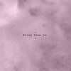 Hannah Peel、Philippe Cohen Solal、Mike Lindsay、Adam Glover - Bring Them In