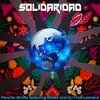 Dialex、Pancho Skrilla、DJ Free Leonard - Solidaridad (feat. Dialex & DJ Free Leonard版)