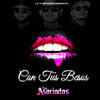 los Asociados、Gabriel Ornelas - Con Tus Besos