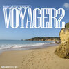 Voyager2、Jess Hayes Band - Not In Love (Radio Edit)