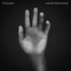 Rossini、Tico Deniro - Heartbreaker (Explicit)