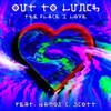 Damon C. Scott、Out To Lunch - The Place I Love