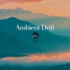 Sound Mind - Ambient Drift