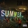 shade sheist - Summertime Is All Year (Explicit)