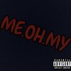 K3 - Me Oh My (Explicit)