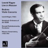 gennady rozhdestvensky、Leonid Kogan、Russian State Symphony Orchestra - Violin Concerto in D Major, Op. 77: I. Allegro non troppo (Live)