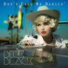 Beck Black - Don't Call Me Darlin'