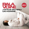 daniel balavoine - J'étais devenu un homme
