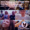 Friday Night Posse、simone denny、micky modelle、Jason Kane - You're A Superstar (Jason Kane Radio Edit)