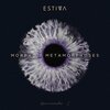 Estiva - Morpho (ExtendedMix)