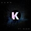 Kapture、Elair - Down