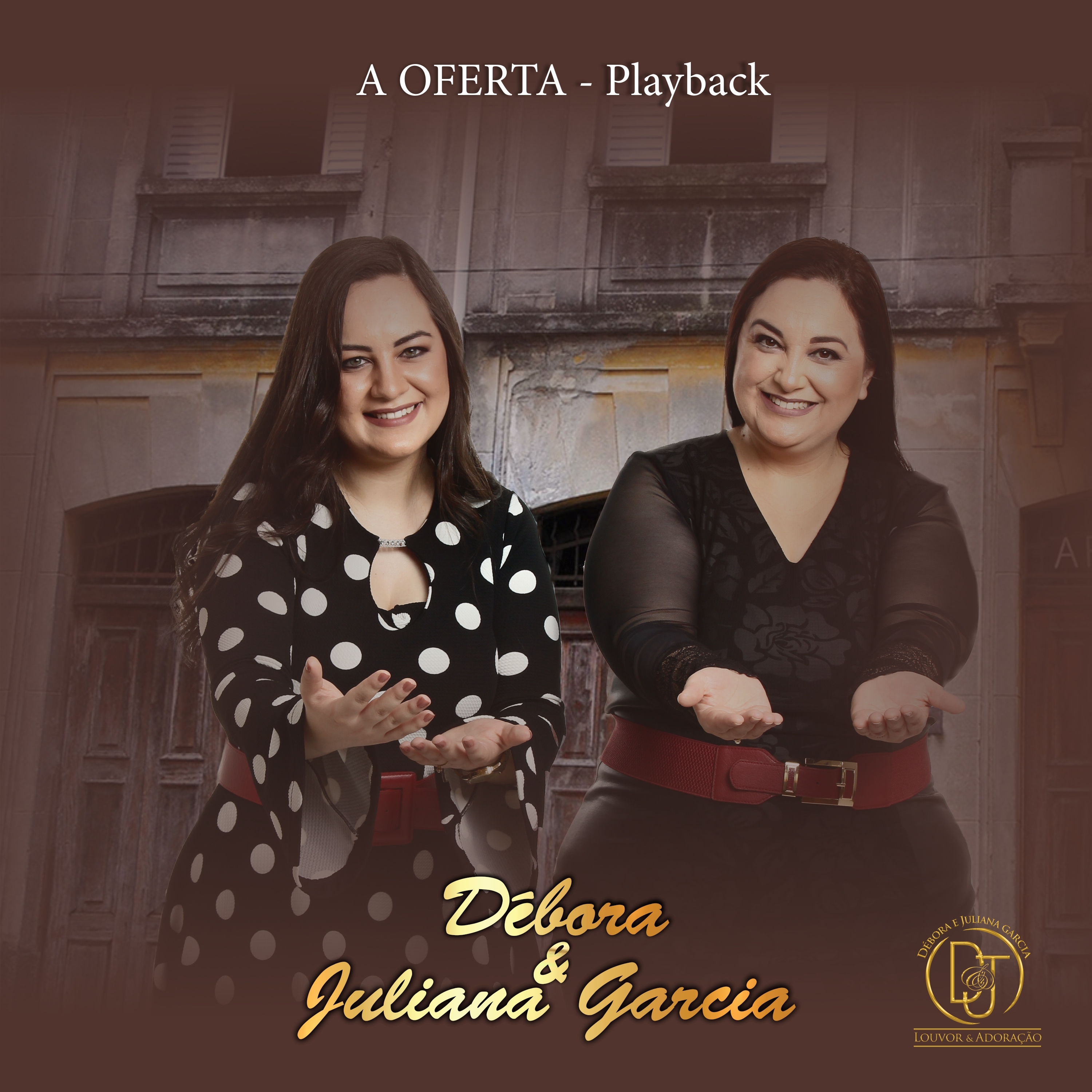 debora、Juliana Garcia - A Oferta (Playback)