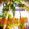 Chris Kane、Marian - Verano de Amor (feat. Marian)