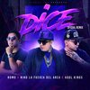 Niko La Fuerza Del Area、Romo、Adol Kings - Dice (feat. Romo & Adol Kings)(Oficial Remix|Explicit)