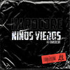 Niños Viejos、Charlot、Randy Piedra del Villar、Tule el Val - Hardcore