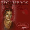 Manuel Martínez Cáceres、Manuel Jalón Rodríguez、Requiebros - Pasión