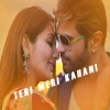 Himesh Reshammiya、Ranu Mondal《Teri Meri Kahani (feat. Ranu Mondal)》[MP3/LRC]