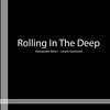 Loreto Gismondi、Alessandro Minci - Rolling in the deep