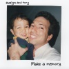 evelyn and tony - Make a Memory