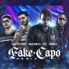 Omar Montes、Rvfv、Karetta el Gucci、CHIMBALA - Fake Capo (Remix)