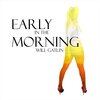 Will Gatlin - Early in the Morning (Explicit)