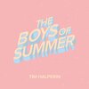 Tim Halperin - The Boys of Summer
