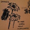 Snakes - River Dream / Roll On