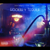 Don Nandito、Don Jovani - Hookah Y Tequila (Explicit)