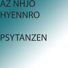 AZ NHJO HYENNRO - Psytanzen R1