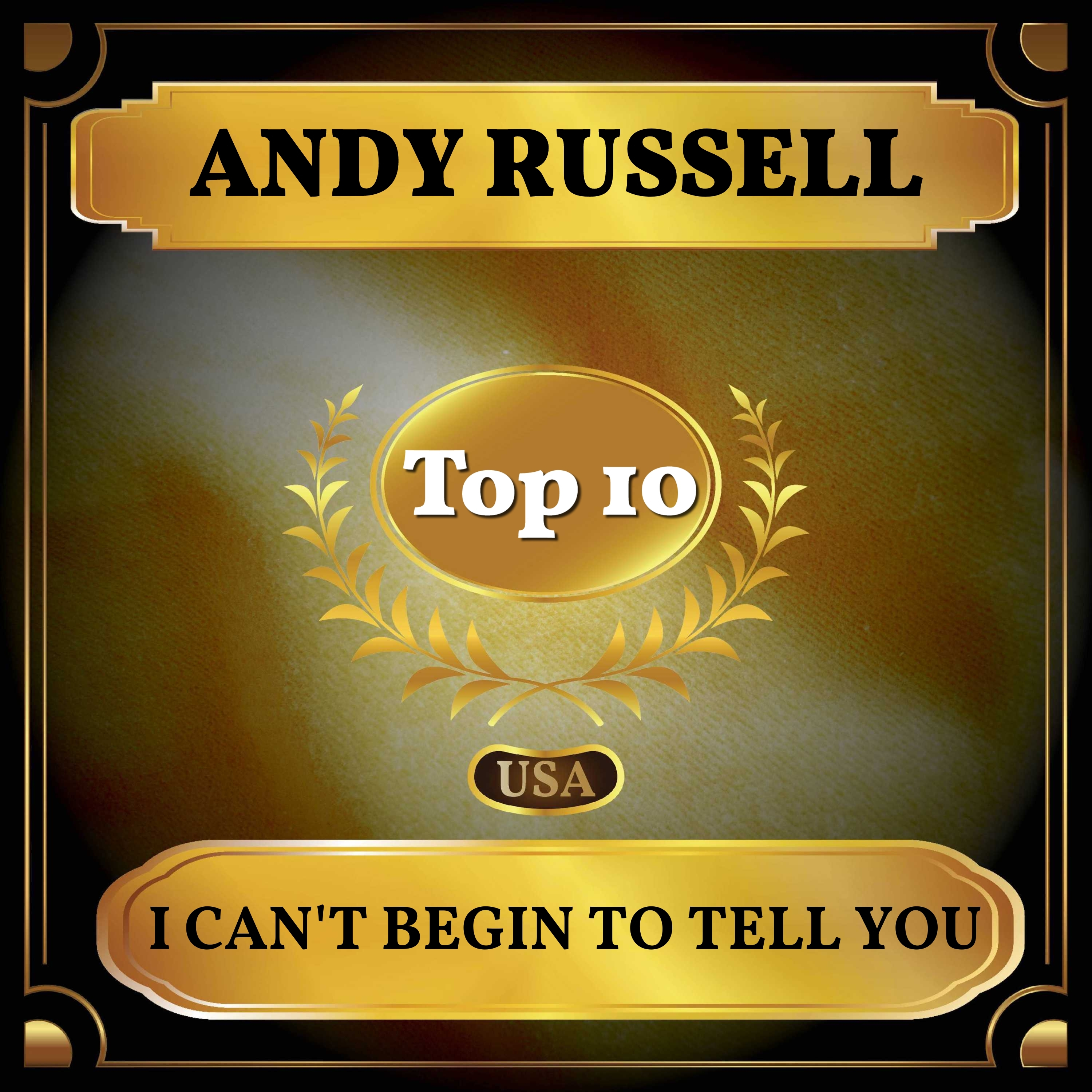Andy Russell - I Can't Begin to Tell You