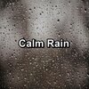 Rain Sounds for Sleep、Sleepy Rain、Baby Rain - Gutter Rain For Spa and Relaxation To Relax and Loop for 8 Hours
