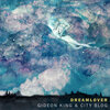 Gideon King、City Blog、Alita Moses - Dreamlover