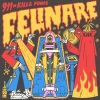 Killa Fonic、911 - Felinare