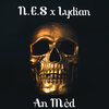 Lydian、N.E.S - An mèd (Explicit)