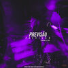 Roxo、Dabliuene - Previsão (Explicit)