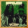 Tomi Thomas、Stylo G《Hopeless Romantic (Remix)》[MP3/LRC]