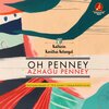 Udaya.Kathiravan、Sathyaprakash - Oh Penney (From 