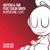 Super8 & Tab、Colin Smith - Hurricane Love