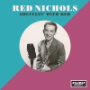 red nichols《Riverboat Shuffle》[MP3/LRC]