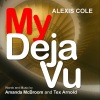 Alexis Cole - My Deja Vu