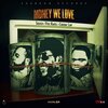Vybz Kartel、Akeeme Campbell、Adidja Palmer、Linval Linroy Thompson、Andre Whittaker、ChronicLaw、Squash - Money We Love (Explicit)